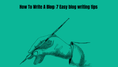 7 easy blog writing tips